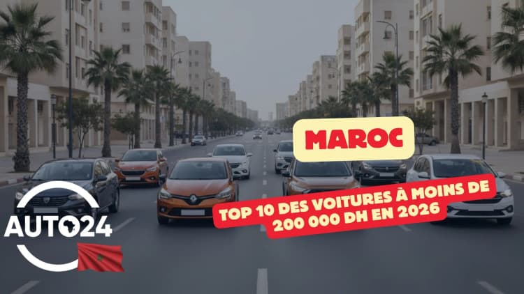 Top 10 des voitures à moins de 200 000 DH au Maroc en 2026